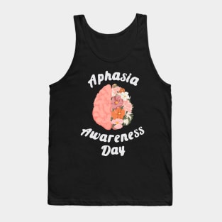 Aphasia Awareness Love Your Brain Flower for Elderly Tank Top